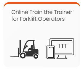Online Train the Trainer Forklift Operators